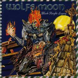 Wolfs Moon : Black Knight Legacy